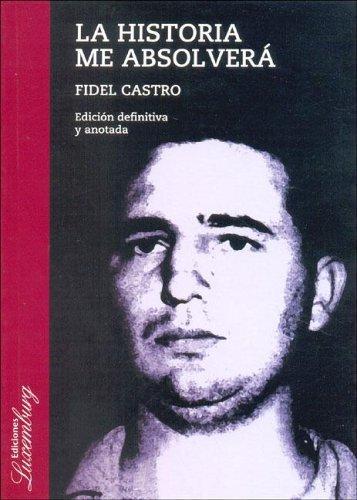 La historia me absolvera