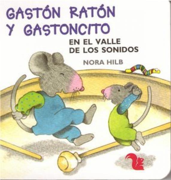 Gaston, raton y gastoncito en el valle de los sonidos