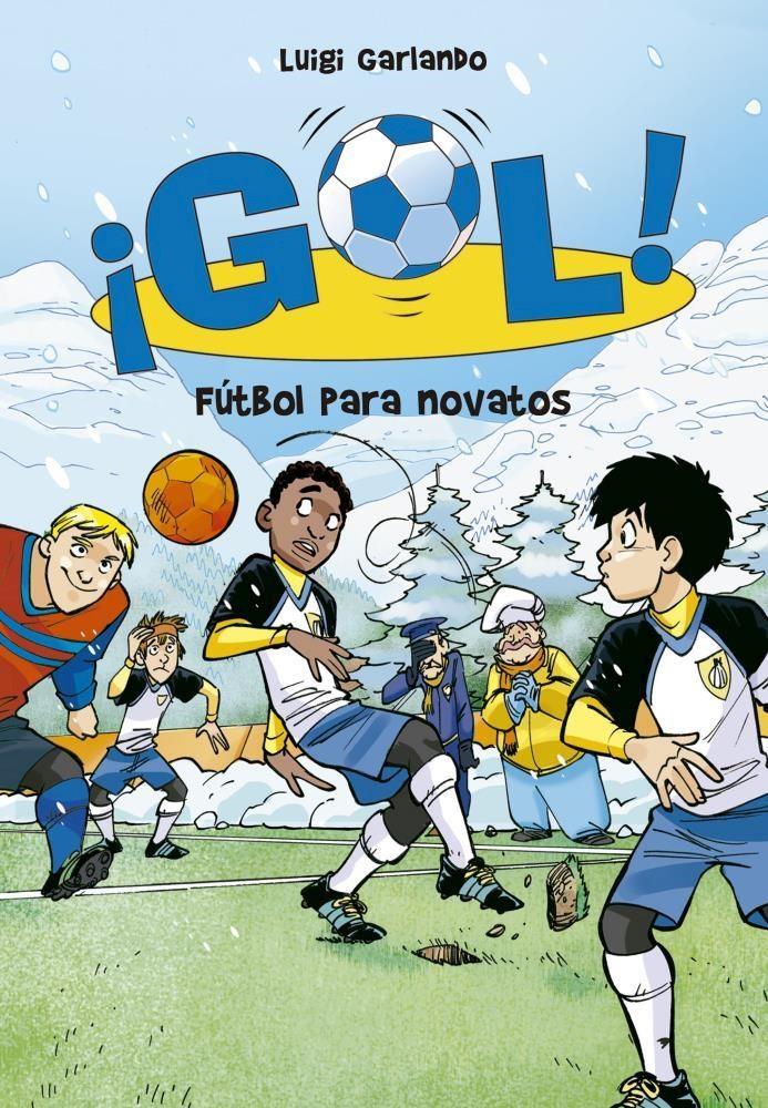 Futbol para novatos - gol 18