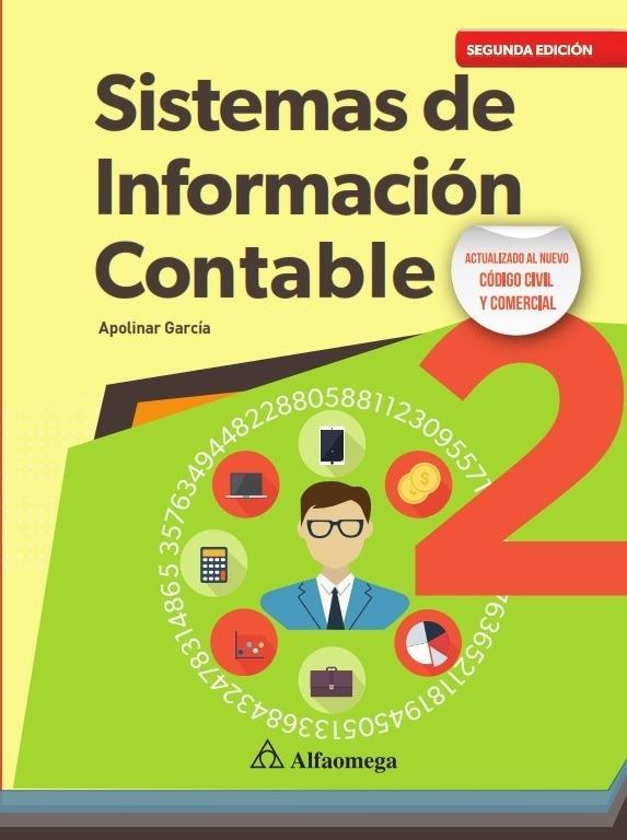 Sistemas de informacion contable 2 - 2/ed.- 2018