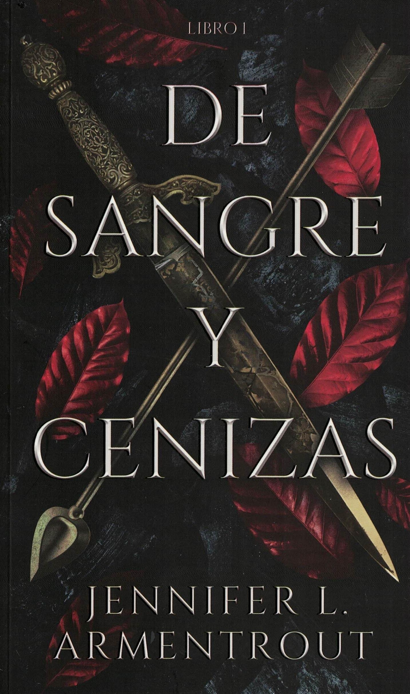 De sangre y cenizas. Libro 1