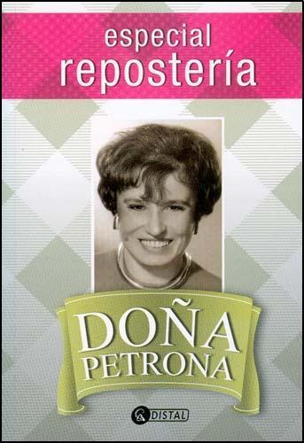 Doña petrona - especial reposteria