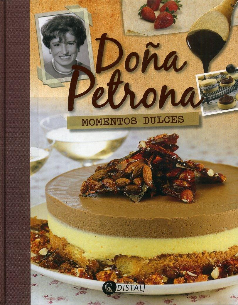 Doña petrona - momentos dulces