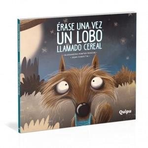 Erase una vez un lobo llamado cereal - libro album