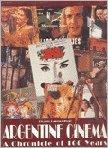Argentine cinema: A chronicle of 100 years