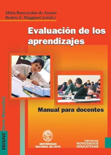 Evaluacion de los aprendizajes. Manual para docentes
