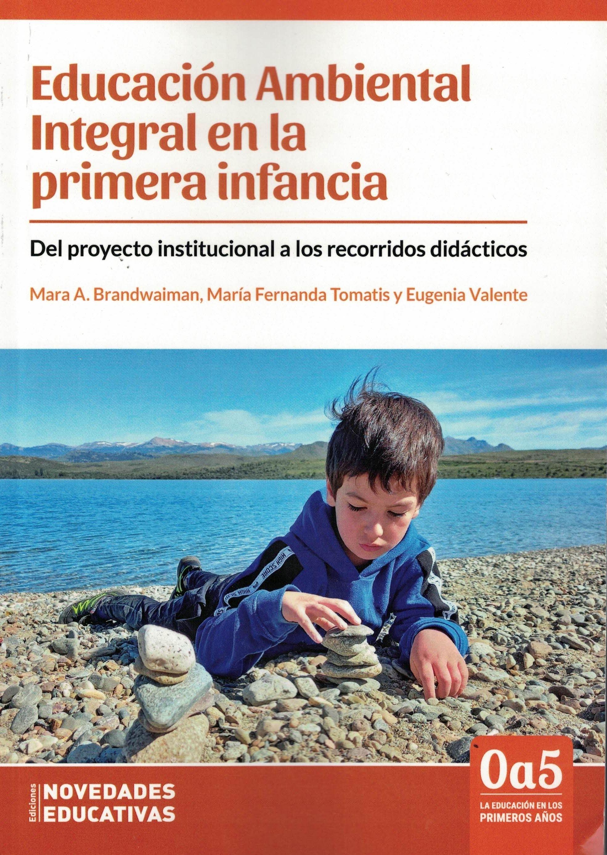 Educacion ambiental integral en la primera infancia