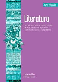 Literatura: Las miradas mitica, epica y tragica en textos