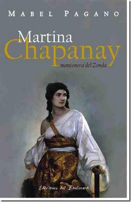 Martina chapanay, montonera del zonda