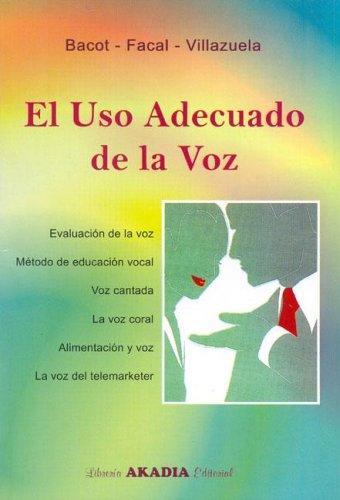El uso adecuado de la voz