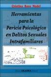Herramientas para la pericia psicologica en delitos sexuales