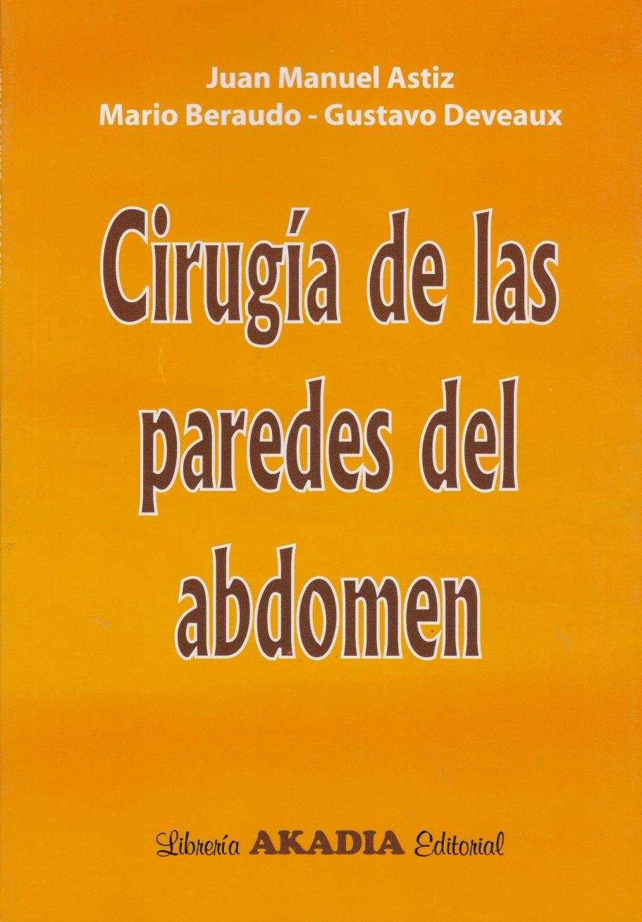 Cirugia de las paredes del abdomen
