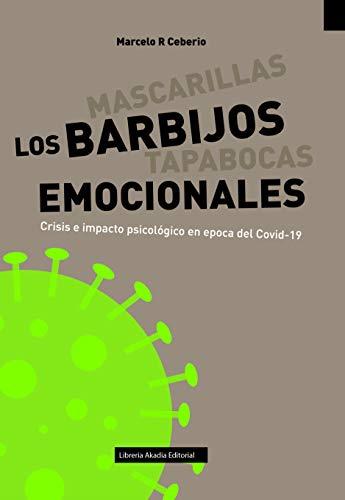 Los barbijos emocionales