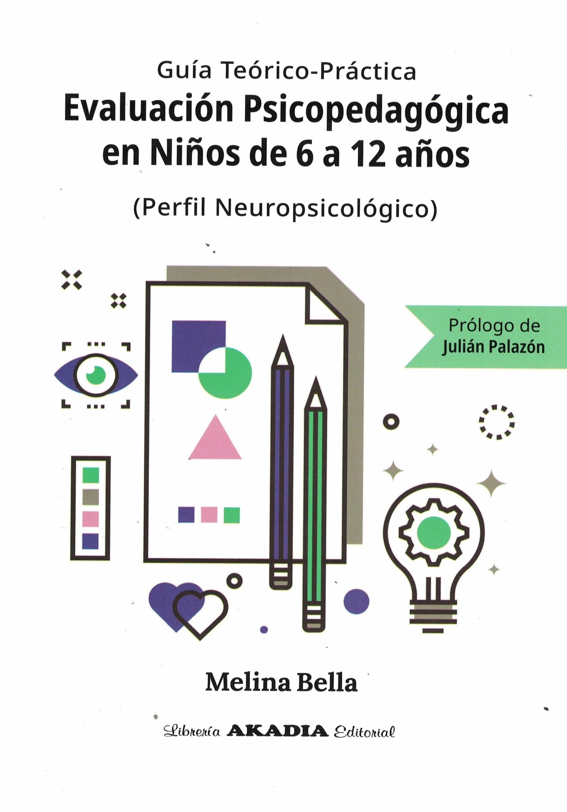 Evalucion psicopedagogica en niños de 6 a 12 años
