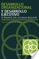 Desarrollo organizacional y desarrollo ejecutivo
