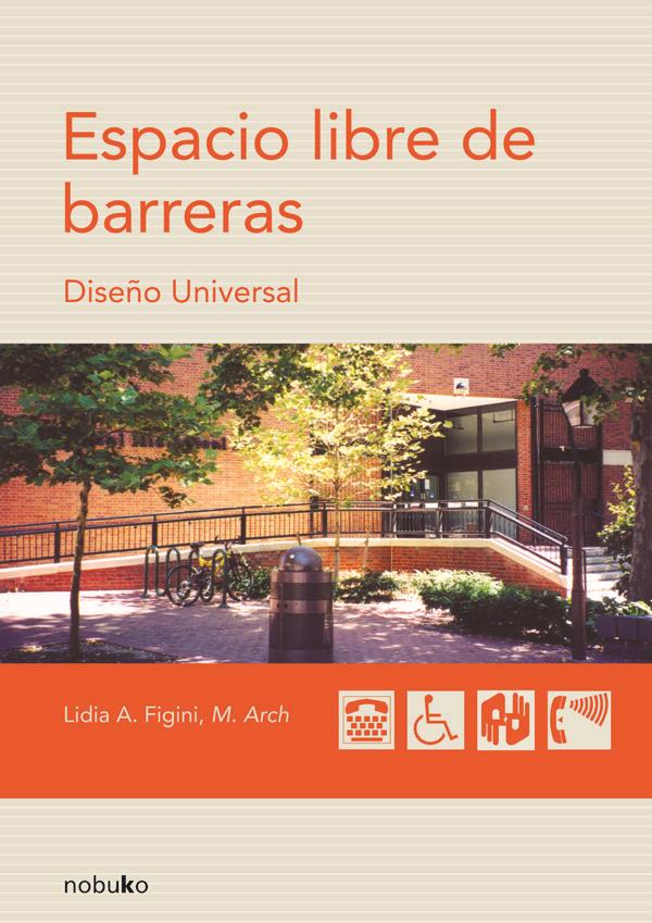 Espacio libre de barreras. Diseño universal
