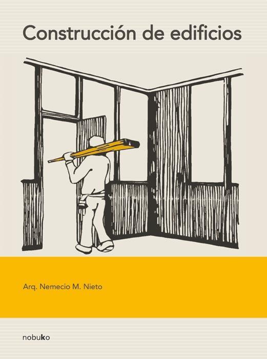 Construccion de edificios. Diseñar para construir