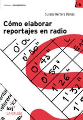 Como elaborar reportajes en radio