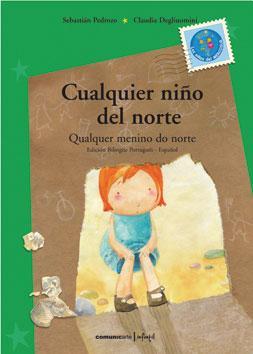 Cualquier niño del norte. (bilingue portugues/español)