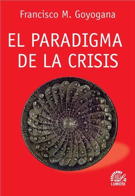 Paradigma de la crisis. El