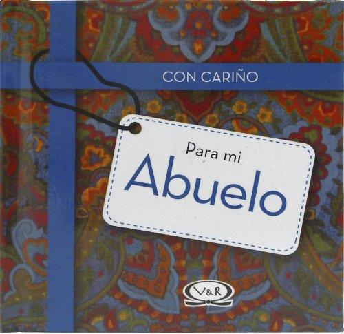 Con cariño para mi abuelo