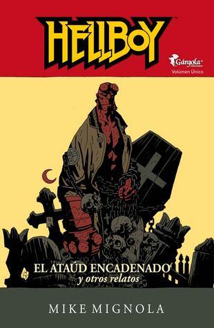 Hellboy. El ataud encadenado y otras historias