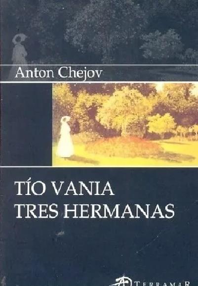 Tio vania. 3 hermanas