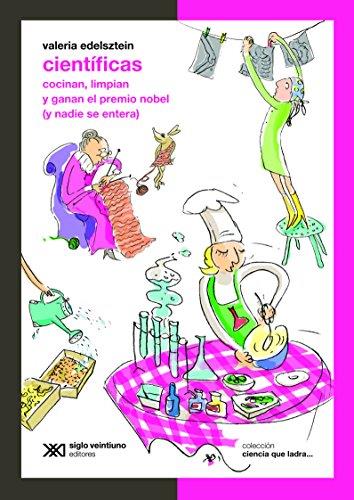 Cocina, limpia y gana el premio nobel