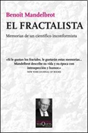 Fractalista, el. Memorias de un cientifico