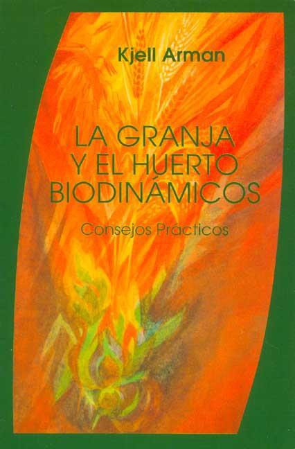 La granja y el huerto biodinamico