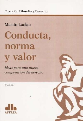 Conducta norma y valor
