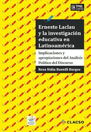 Ernesto laclau y la investigacion educativa