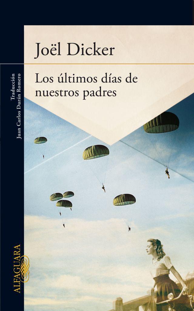 Los ultimos dias de nuestros padres