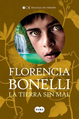Tierra sin mal - trilogia del perdon 3