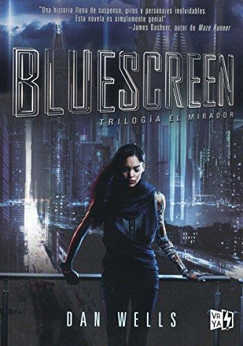 Bluescreen - trilogia el mirador 1