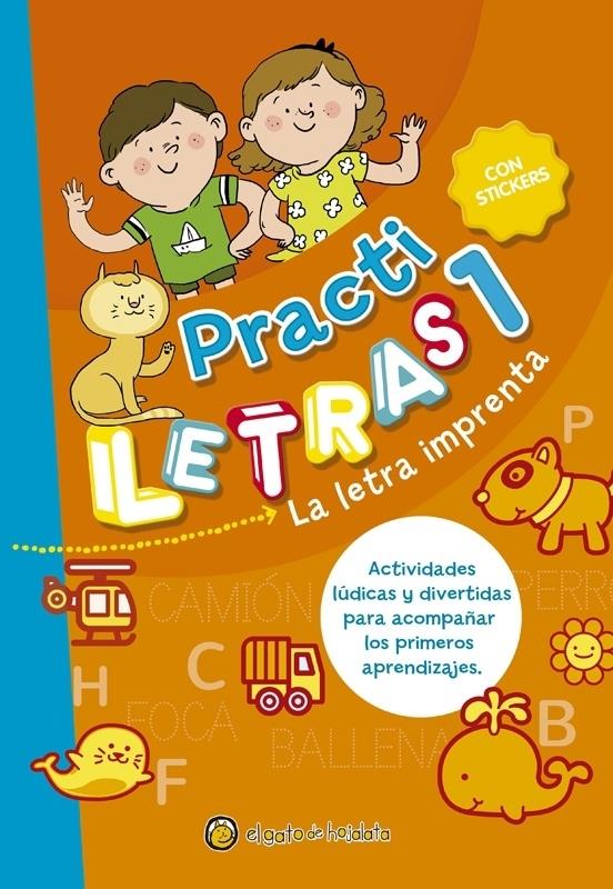 Practi letras 1 - la letra imprenta - pegatinas