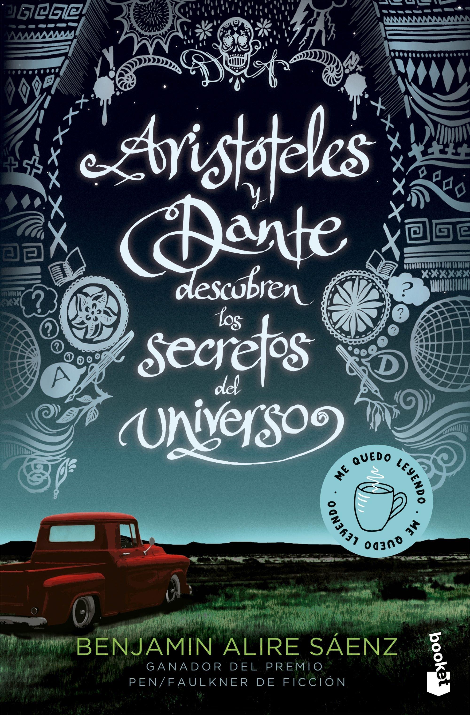 Aristoteles y dante descubren los secretos del universo