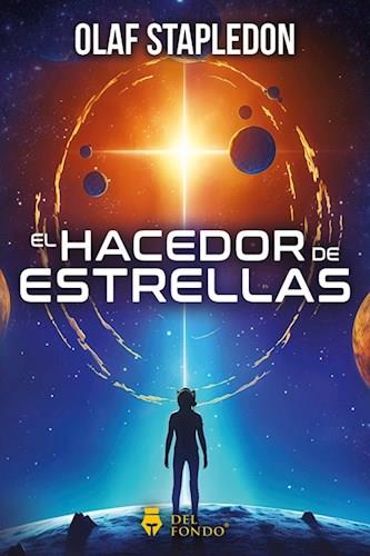 El hacedor de estrellas