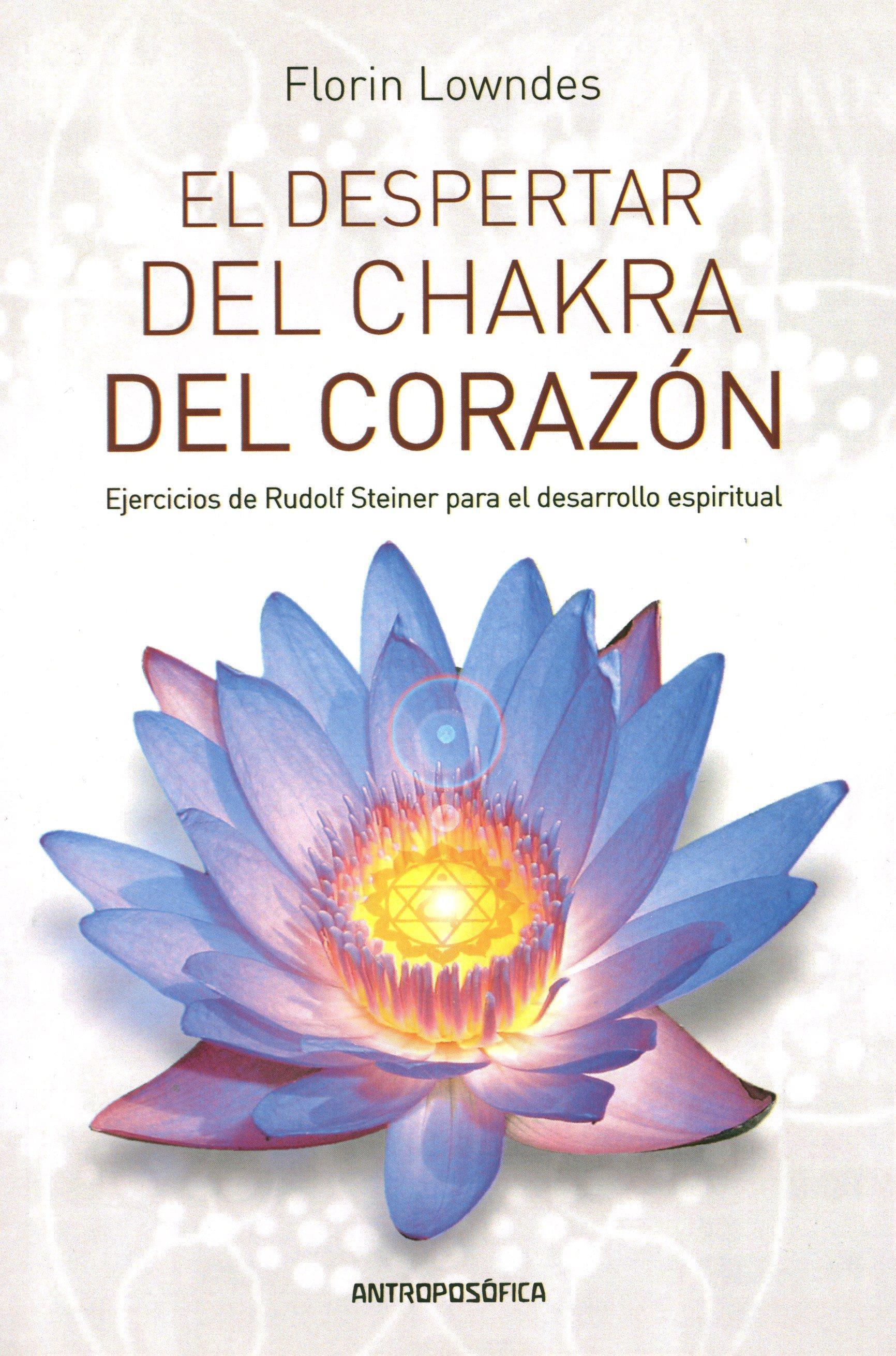 El despertar del chakra del corazon