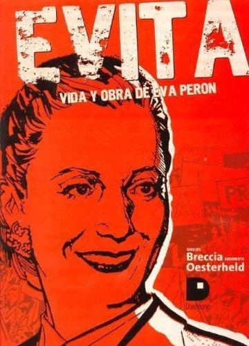 Evita: Vida y obra de eva peron