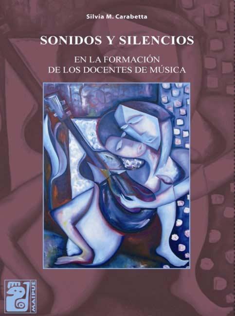 Sonidos y silencios en la formacion de los docentes de music