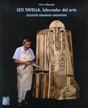Leo tabella, laburador del arte escultor ceramista argentino