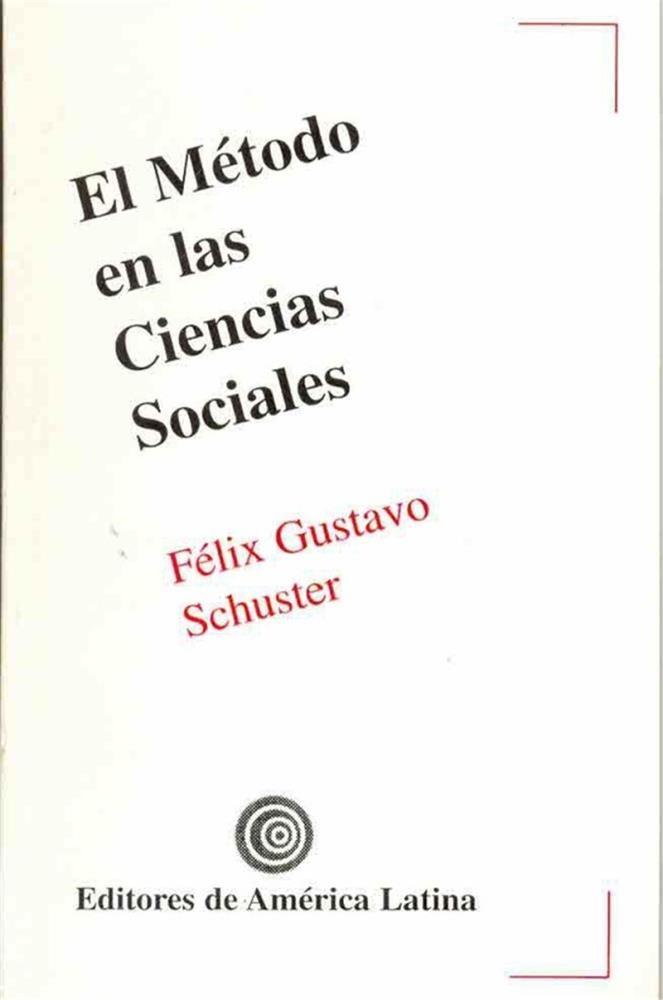 El metodo en las ciencias sociales