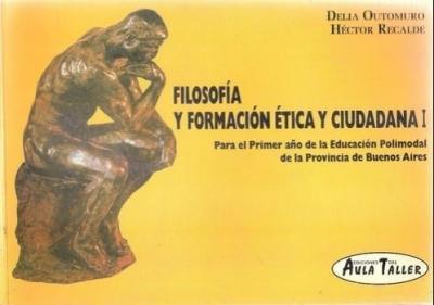 Filosofia 1 y formacion etica y ciudadana