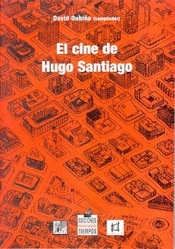 El cine de hugo santiago