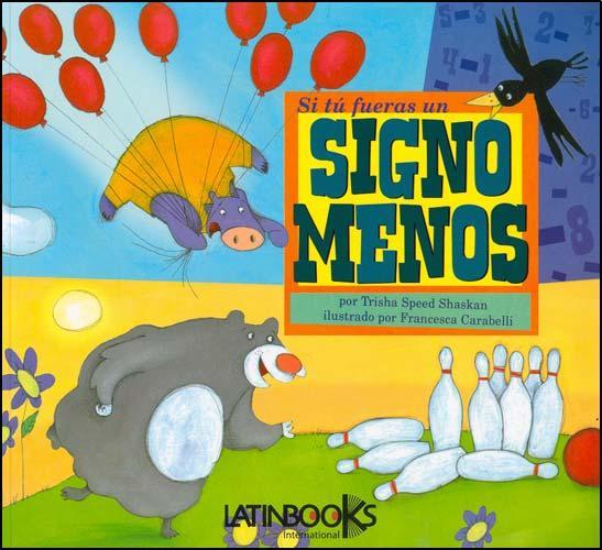 Si tu fueras un signo menos