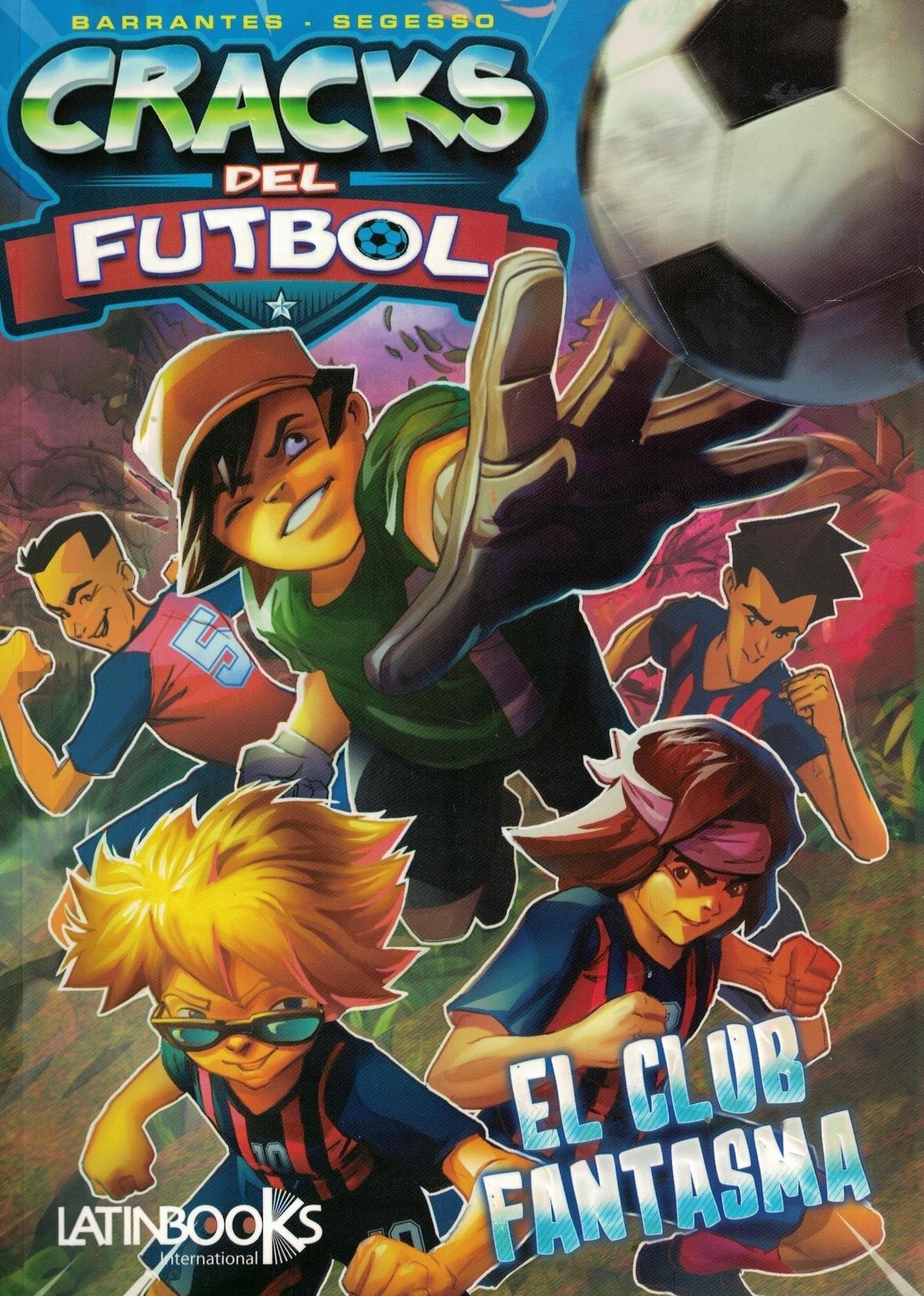 Club fantasma, el - craks del fútbol 1 - 2020